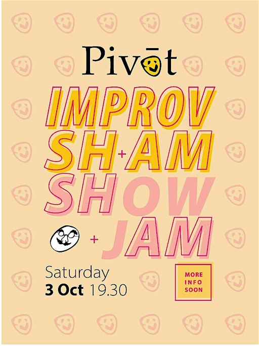 Improv Comedy in English | Pivot: Sham (Show + Jam)