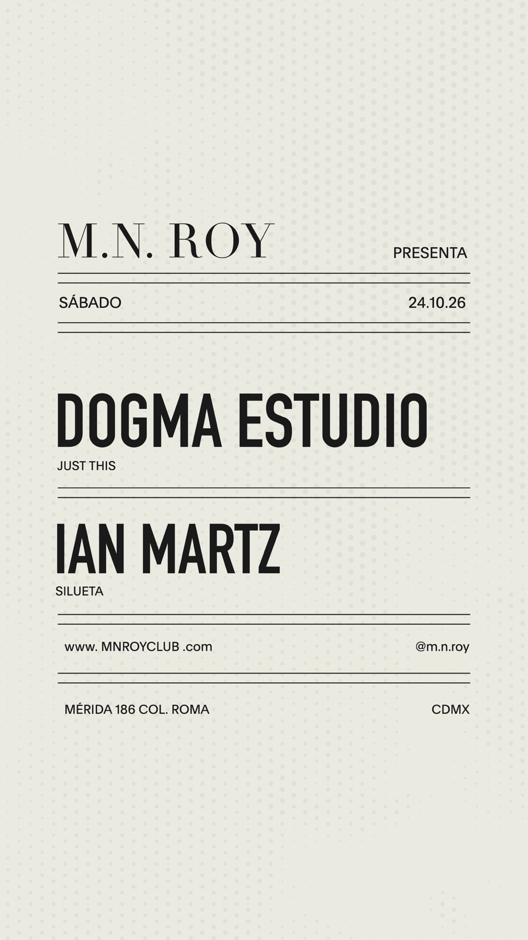 DOGMA ESTUDIO + Ian Martz