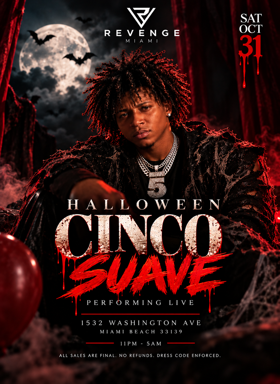 Cinco Suave AT REVENGE || OCT.31st 🎃🔪