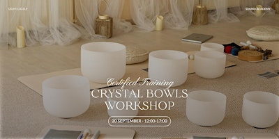 Crystal Bowls Workshop in Sydney