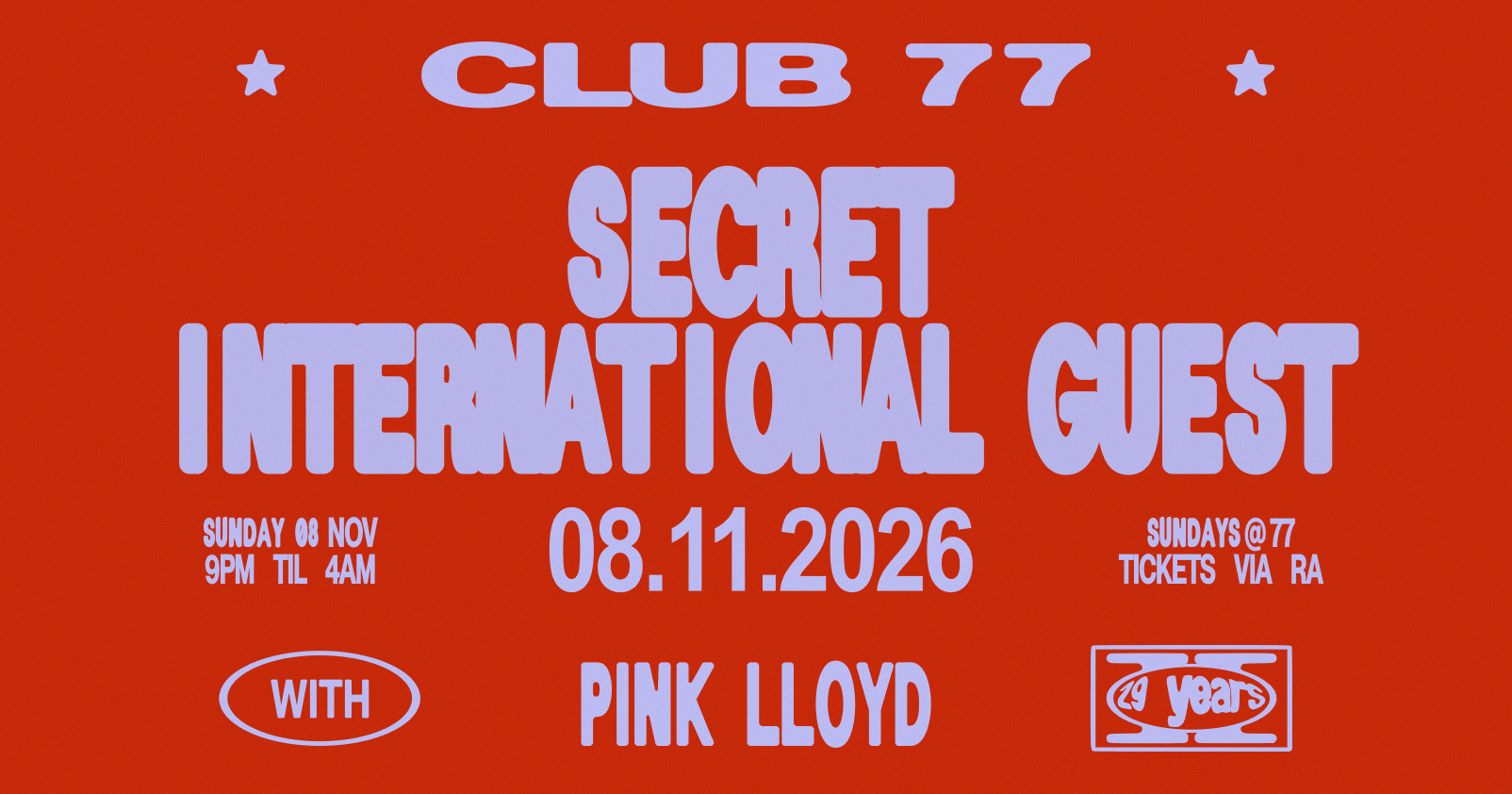 Sundays at 77: Secret International Guest, Pink Lloyd