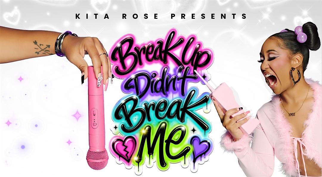 BREAK UP DIDNT BREAK ME | New York