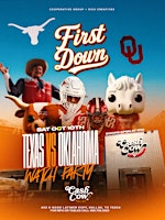 First Down Texas vs OU Watch Party @ Cash Cow