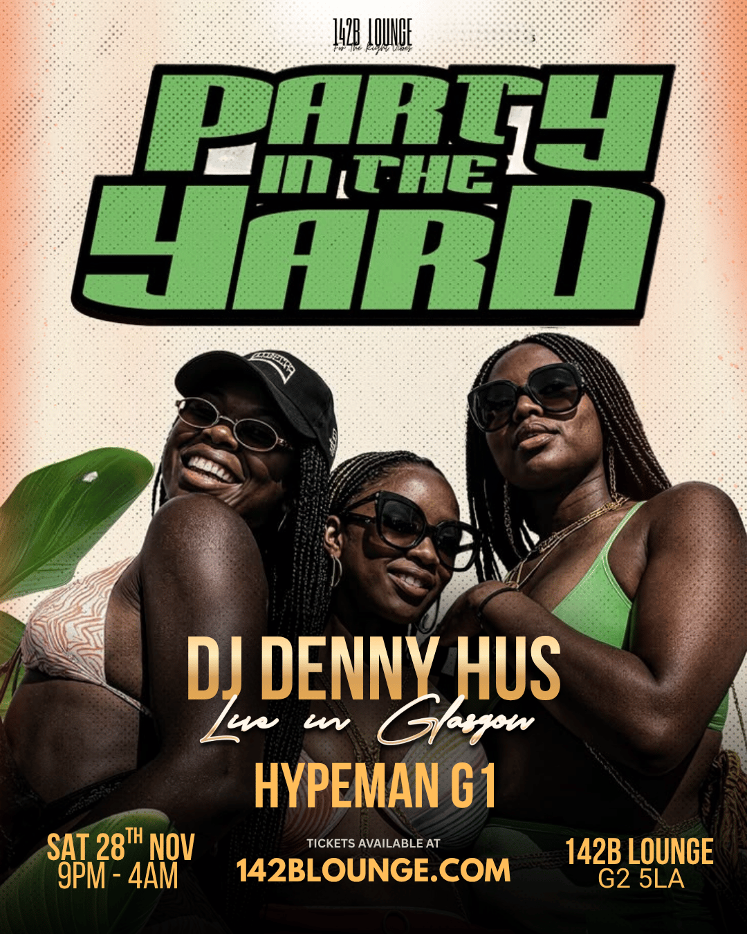 PARTY IN THE YARD! feat. DJ DENNY HUS Live in Glasgow