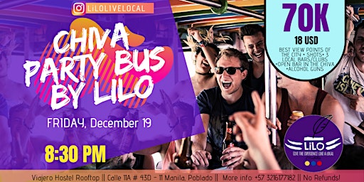 Chiva Party Bus with LiLO (Viajero)