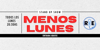 MENOS LUNES Stand Up