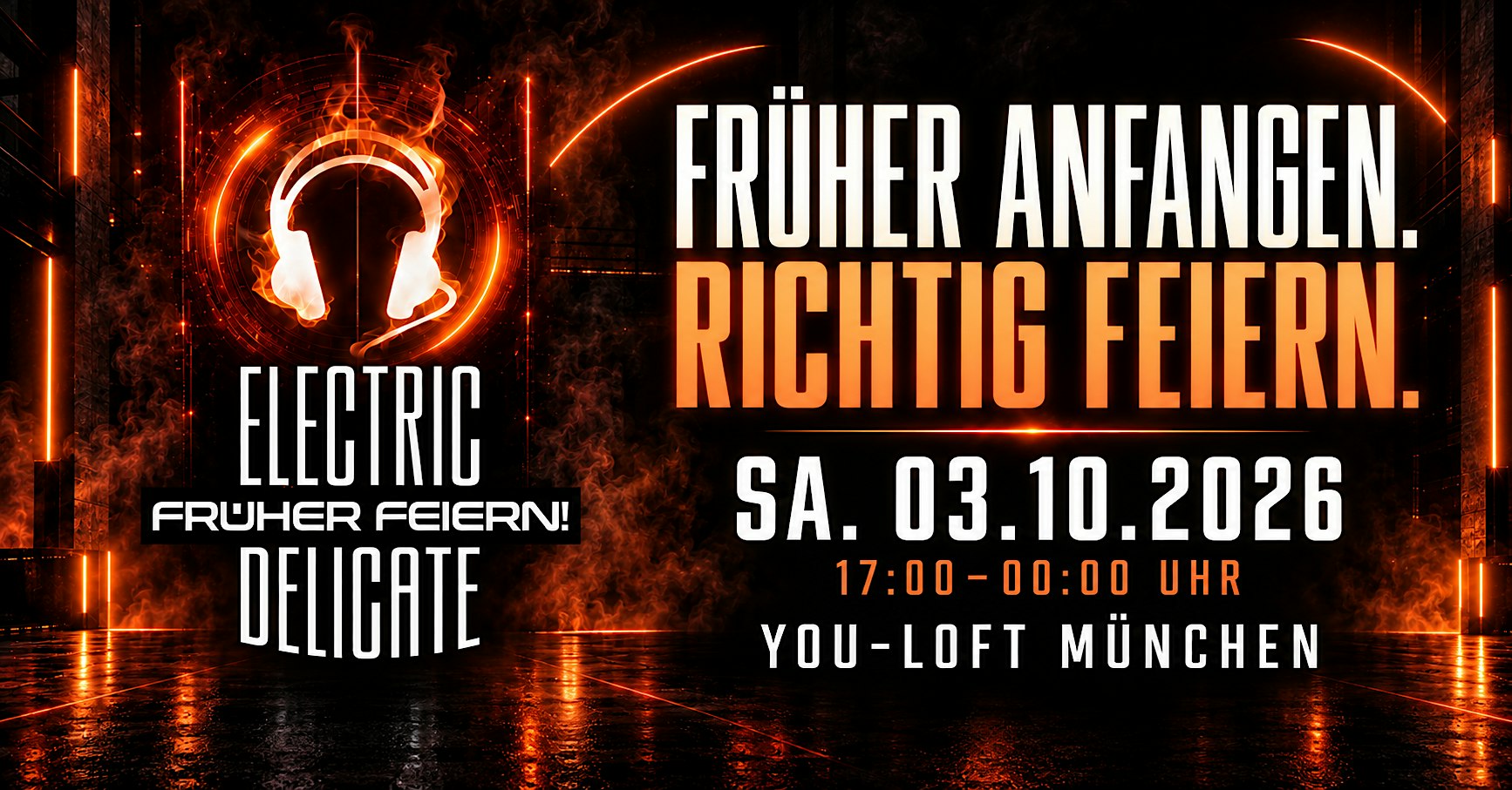 ELECTRIC DELICATE × FRÜHER FEIERN! → Ab Mitternacht: Sound Expression