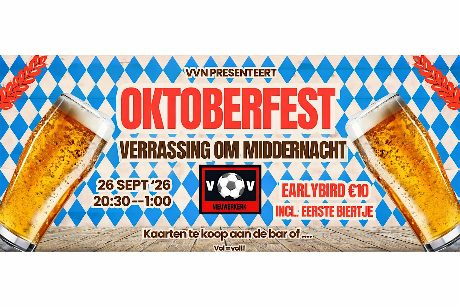 Oktoberfest vv Nieuwerkerk (met verrassing om 0:00 uur)