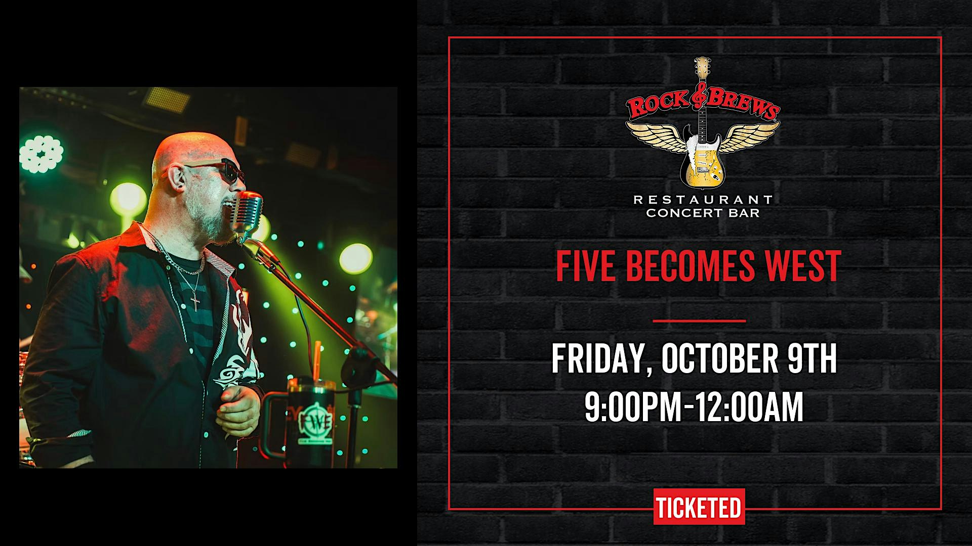 FIVE BECOMES WEST @ Rock & Brews Royal Oak