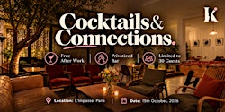 Cocktails & Connections - Free Afterwork