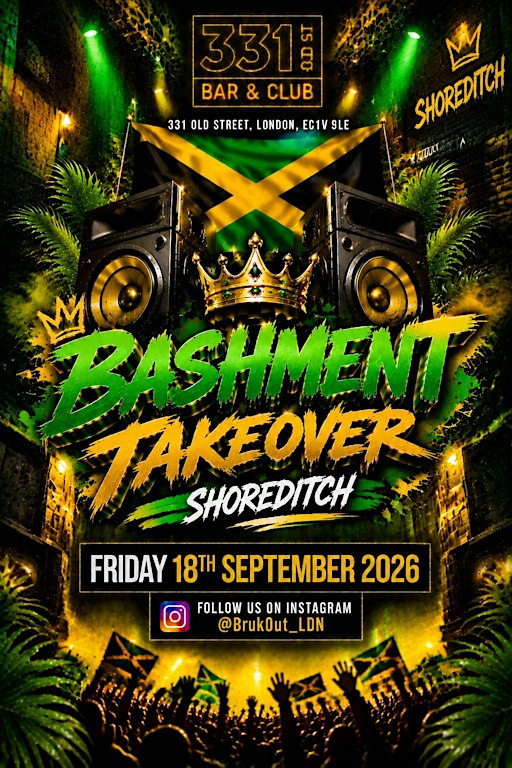 Bashment Takeover Shoreditch party