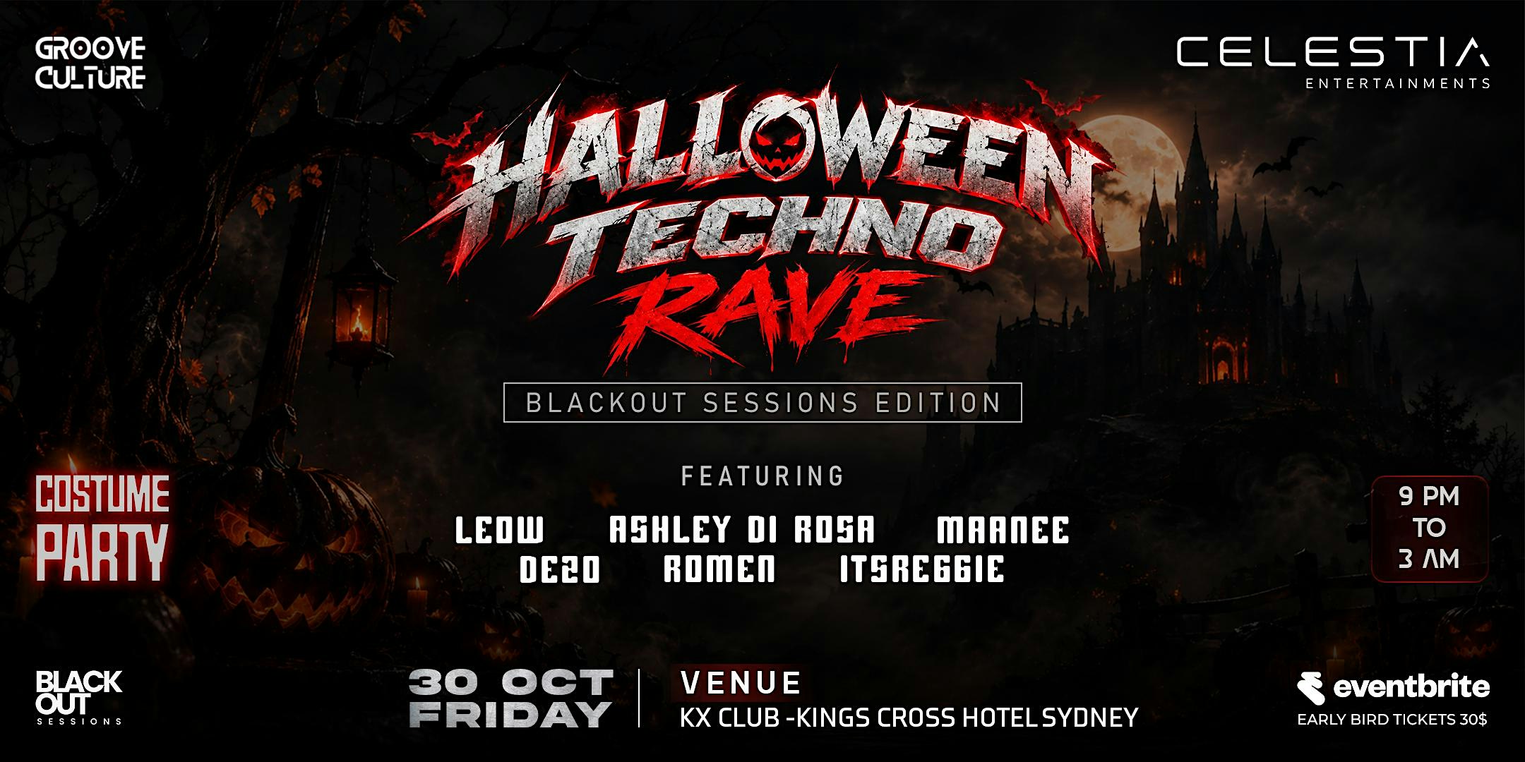HALLOWEEN TECHNO RAVE- BLACKOUT SESSIONS EDITION