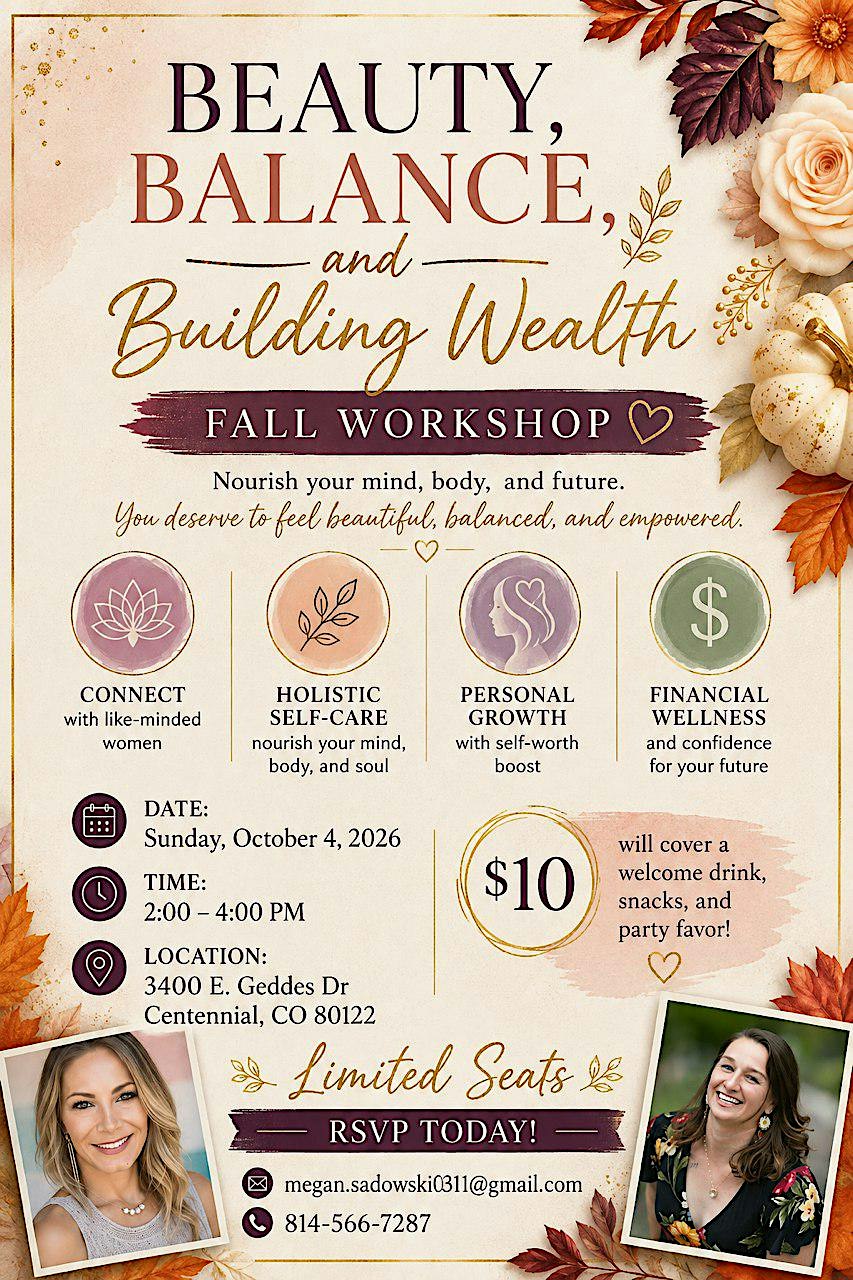 Beauty, Balance, and Building Wealth Workshop