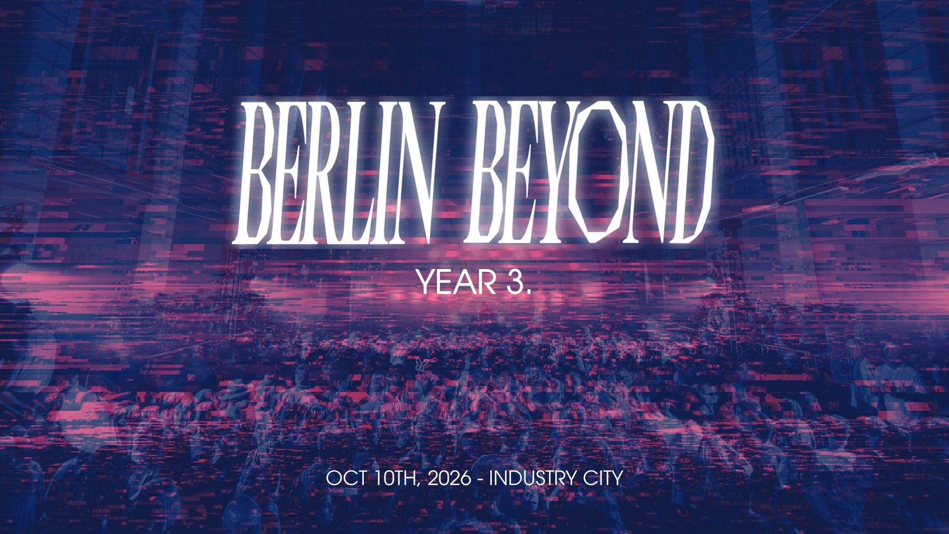 Berlin Beyond Year 3