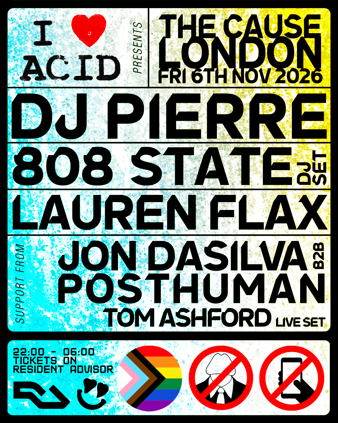 I Love Acid presents DJ Pierre + 808 State + Lauren Flax