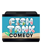 Fish Tank Comedy Character Showcase