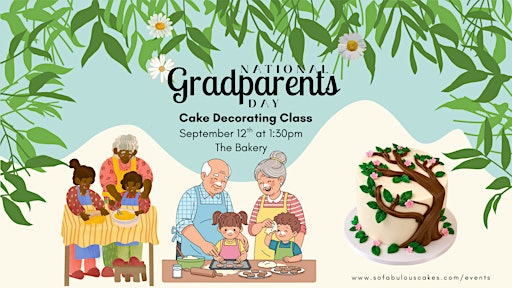 Grandparents Day Cake Class