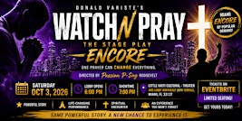 Watch and Pray Stage Play