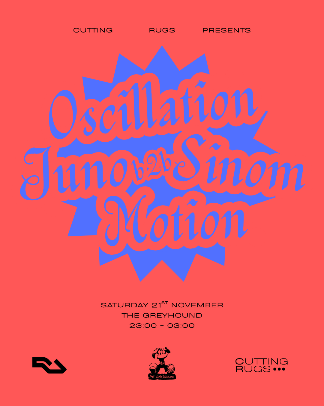 Cutting Rugs: Oscillation, Juno b2b Sinom, Motion