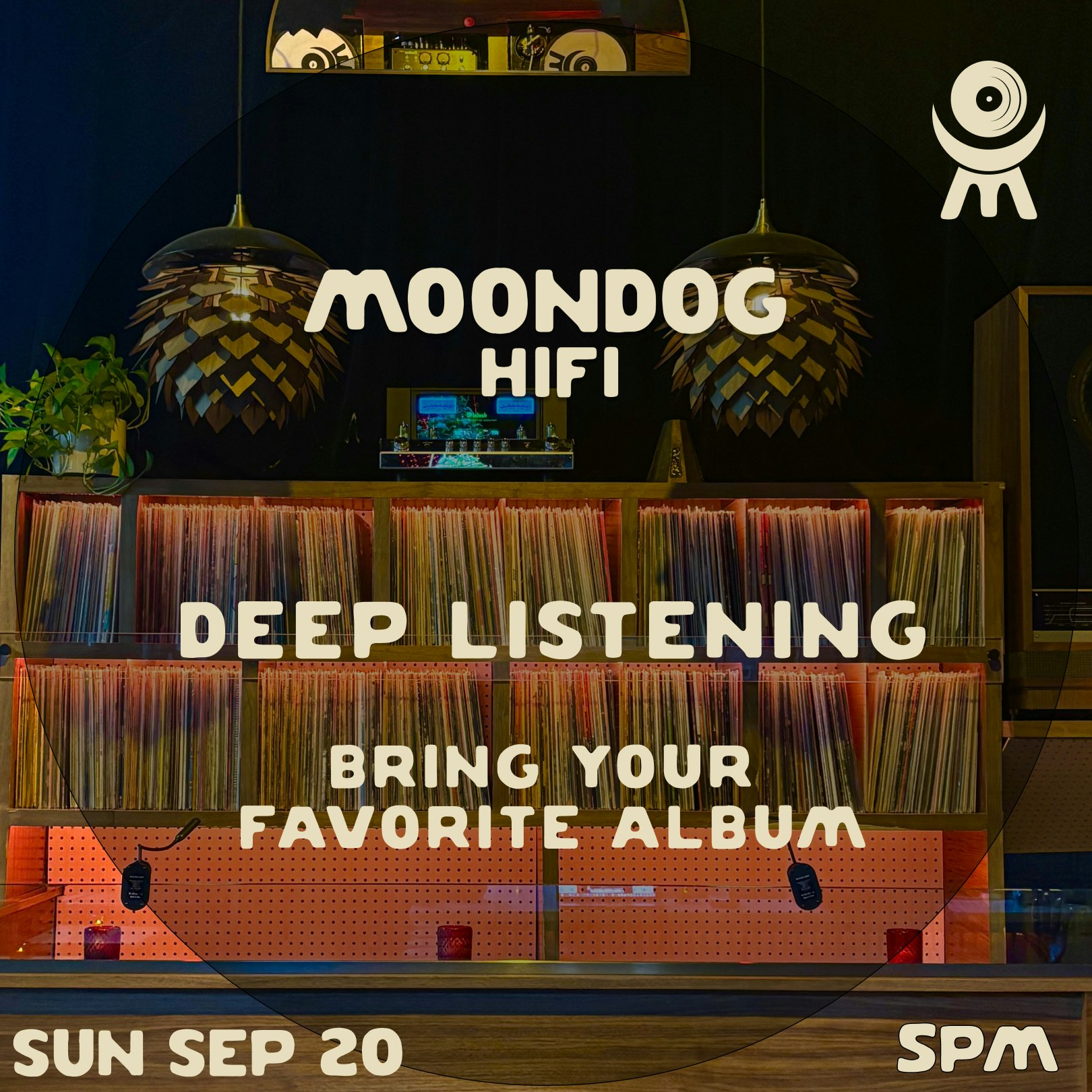 Deep Listening @ Moondog HiFi