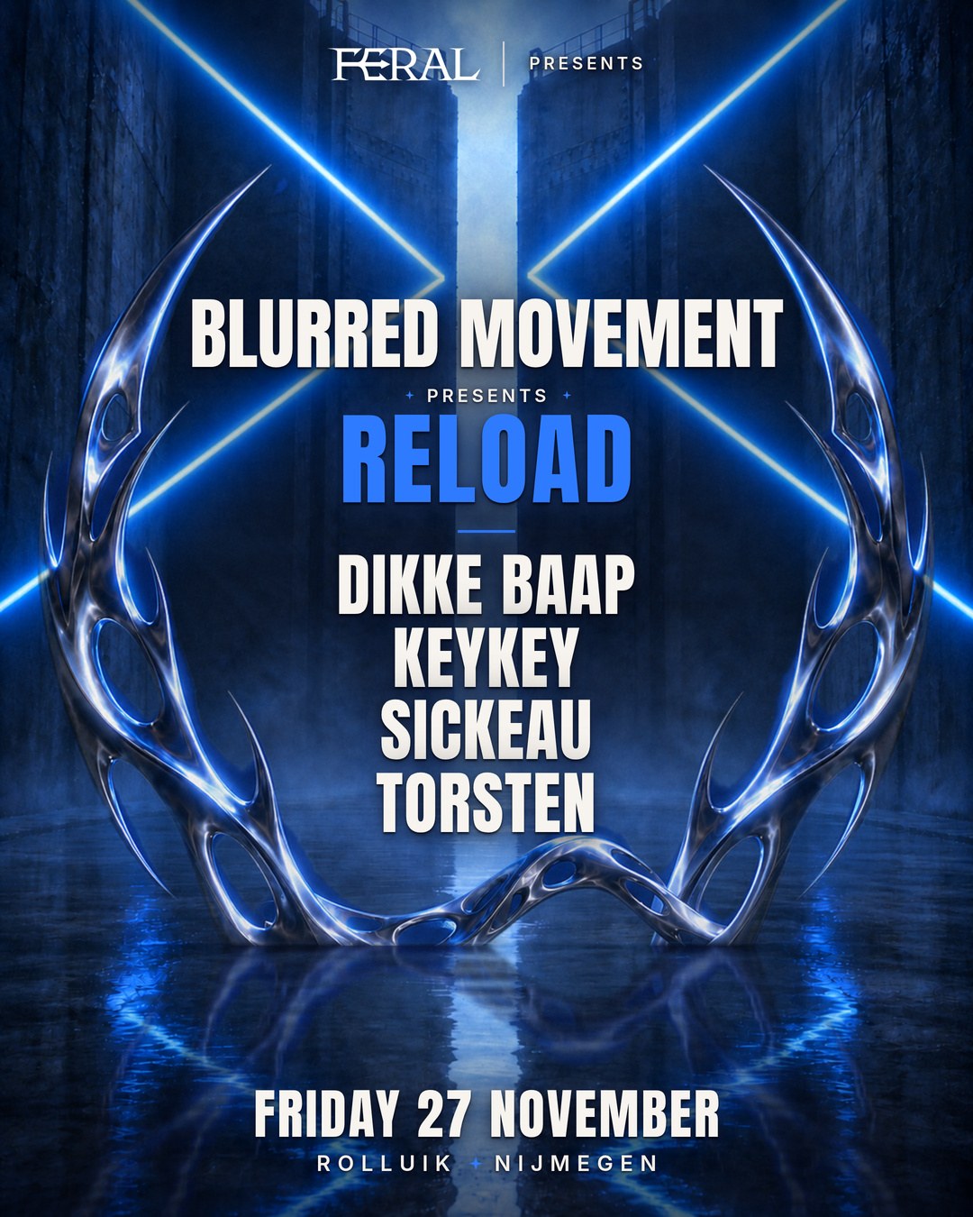 Blurred Movement presents RELOAD