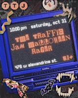 Traffic Jam’s Halloween Rager