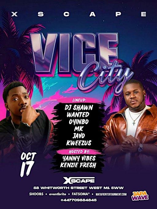 VICE CITY with DJ SHAWN & More - Afrobeats/HipHop/Amapiano/RnB/DanceHall