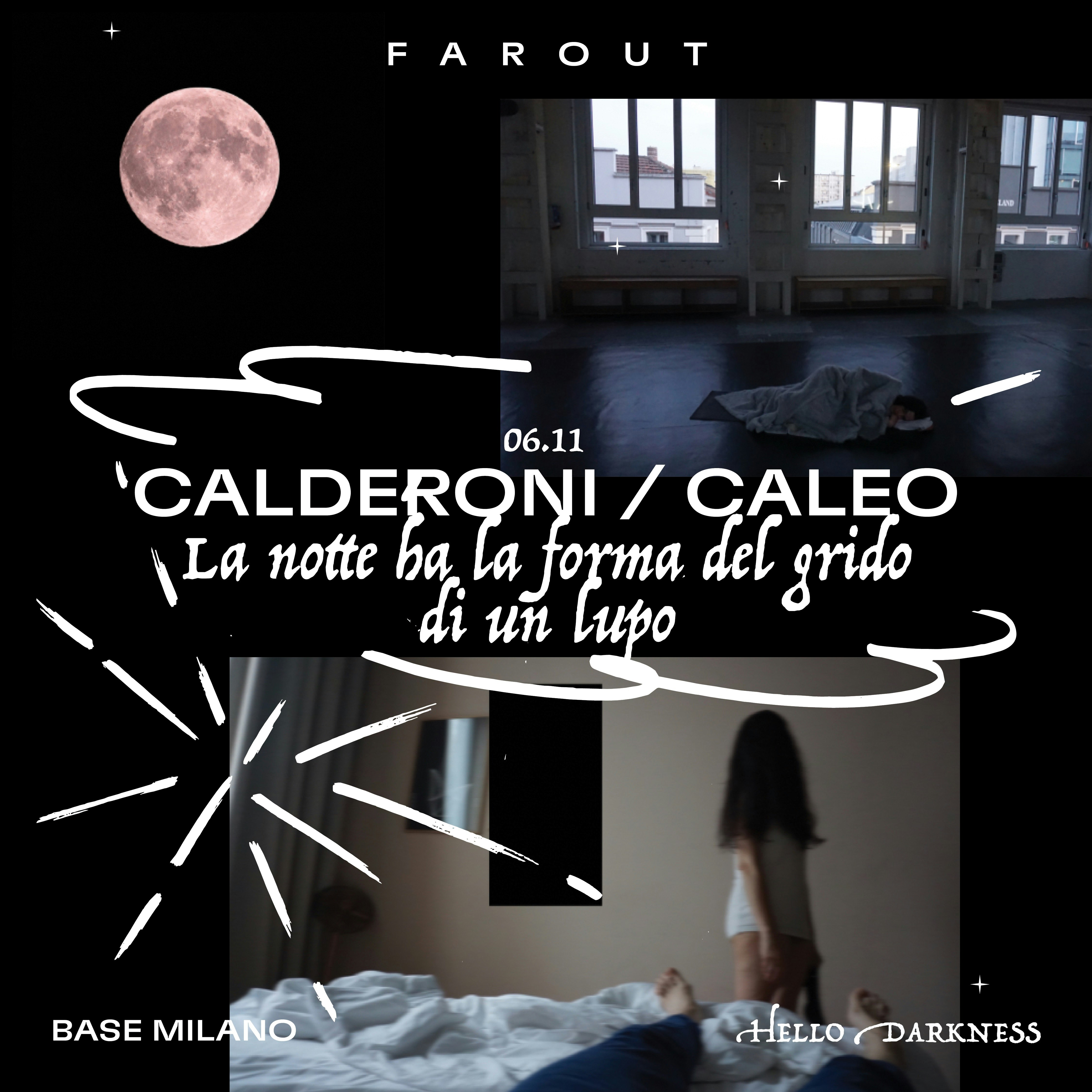 Ilenia Caleo / Silvia Calderoni / LA NOTTE HA LA FORMA DEL GRIDO DI UN LUPO - FAROUT Live Arts Festival