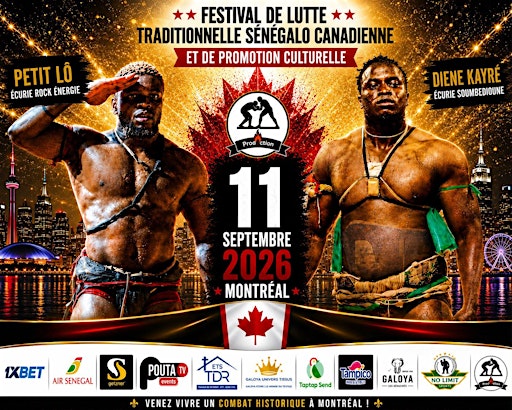 FESTIVAL DE LUTTE  TRADITIONNELLE SENEGALO CANADIENNE