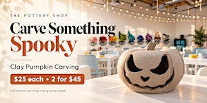 Carve a Clay Pumpkin  at The Pottery Shop (DI & Durango)