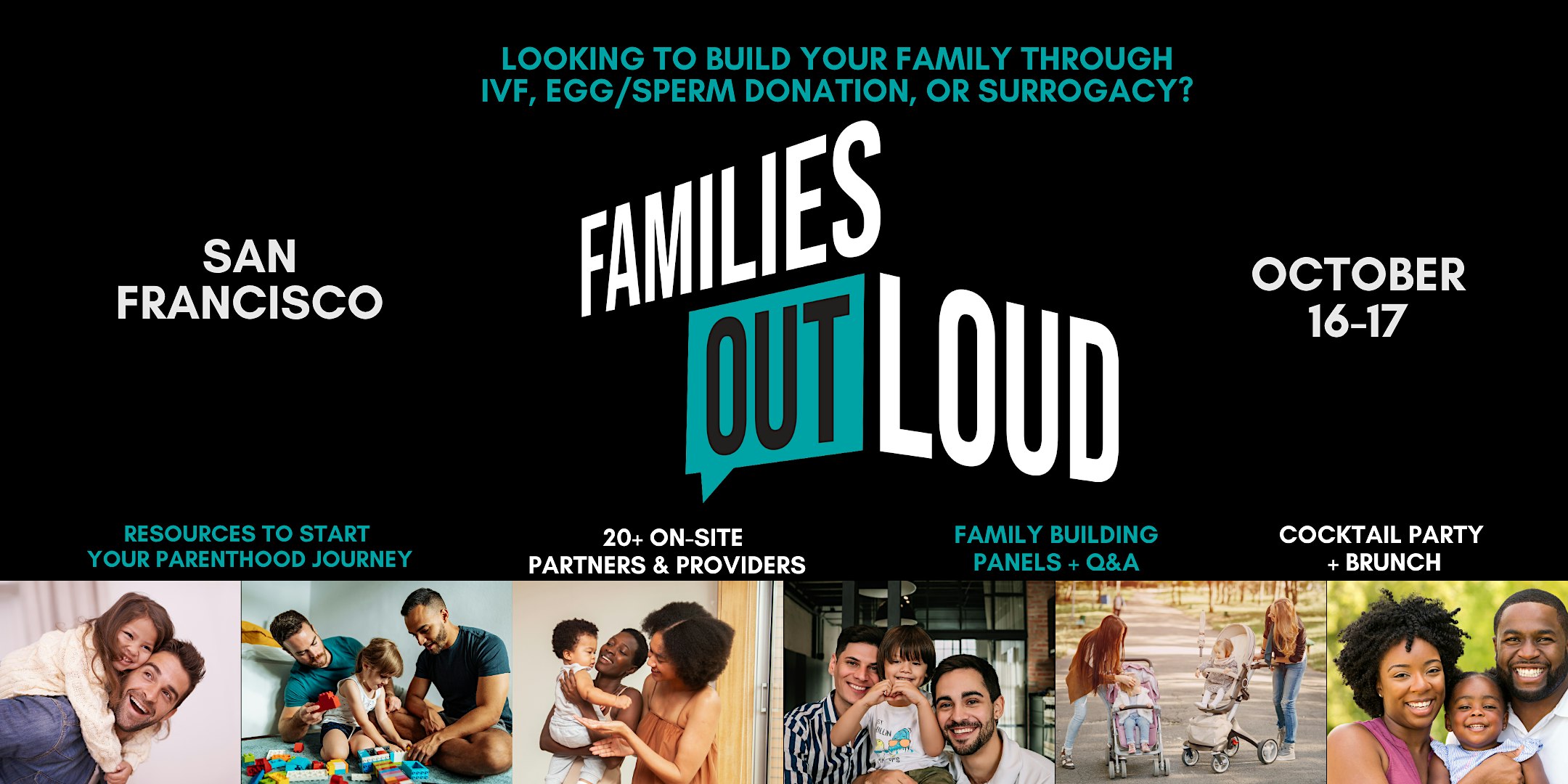 Families Out Loud – San Francisco: Family Building & Surrogacy Conference