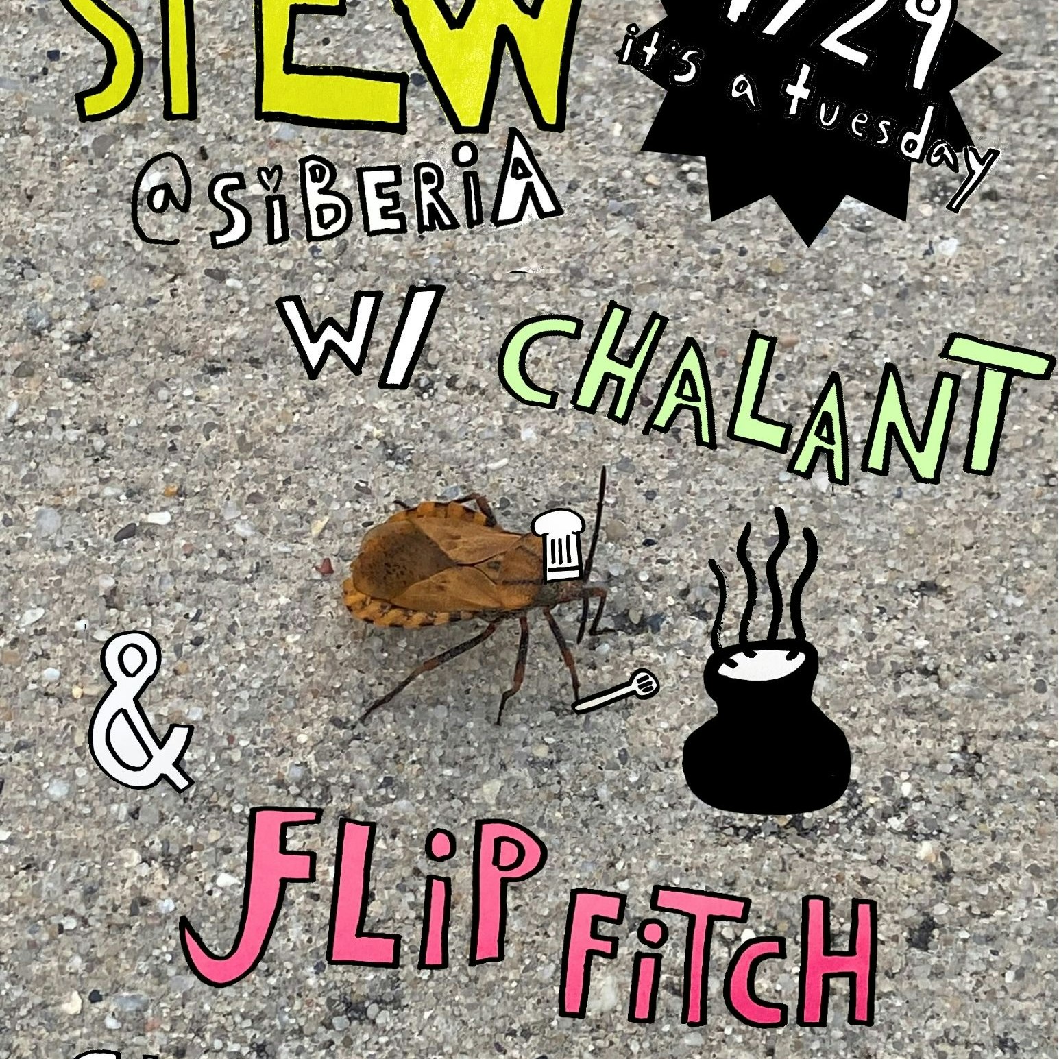 Stew with Chalant and Flip Fitch 