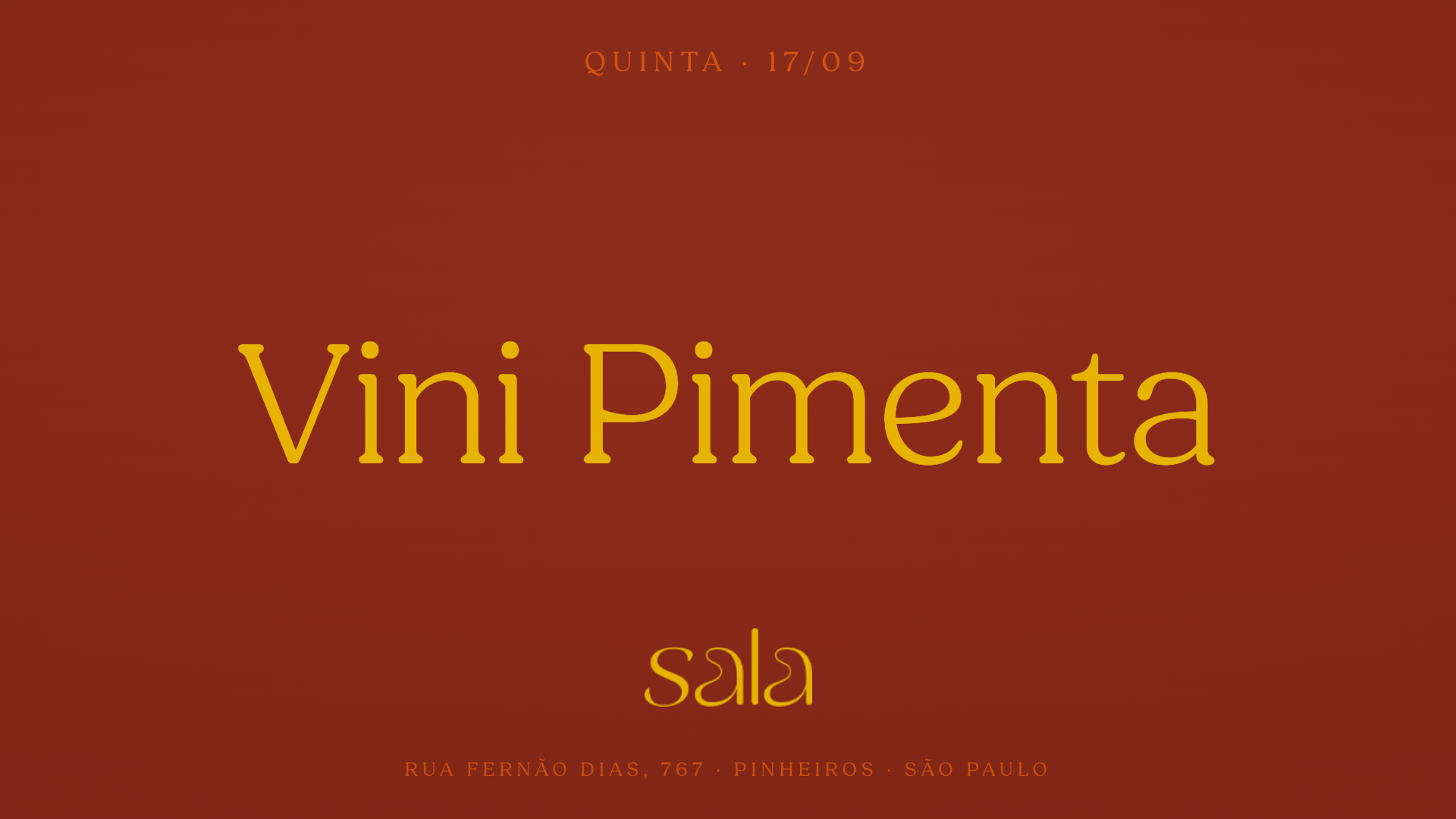Sala recebe Vini Pimenta