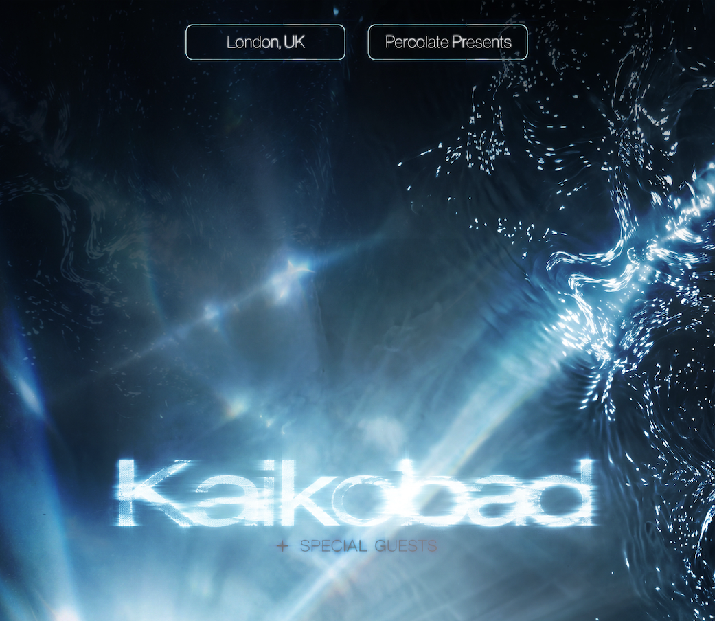 Kaikobad + Special Guests