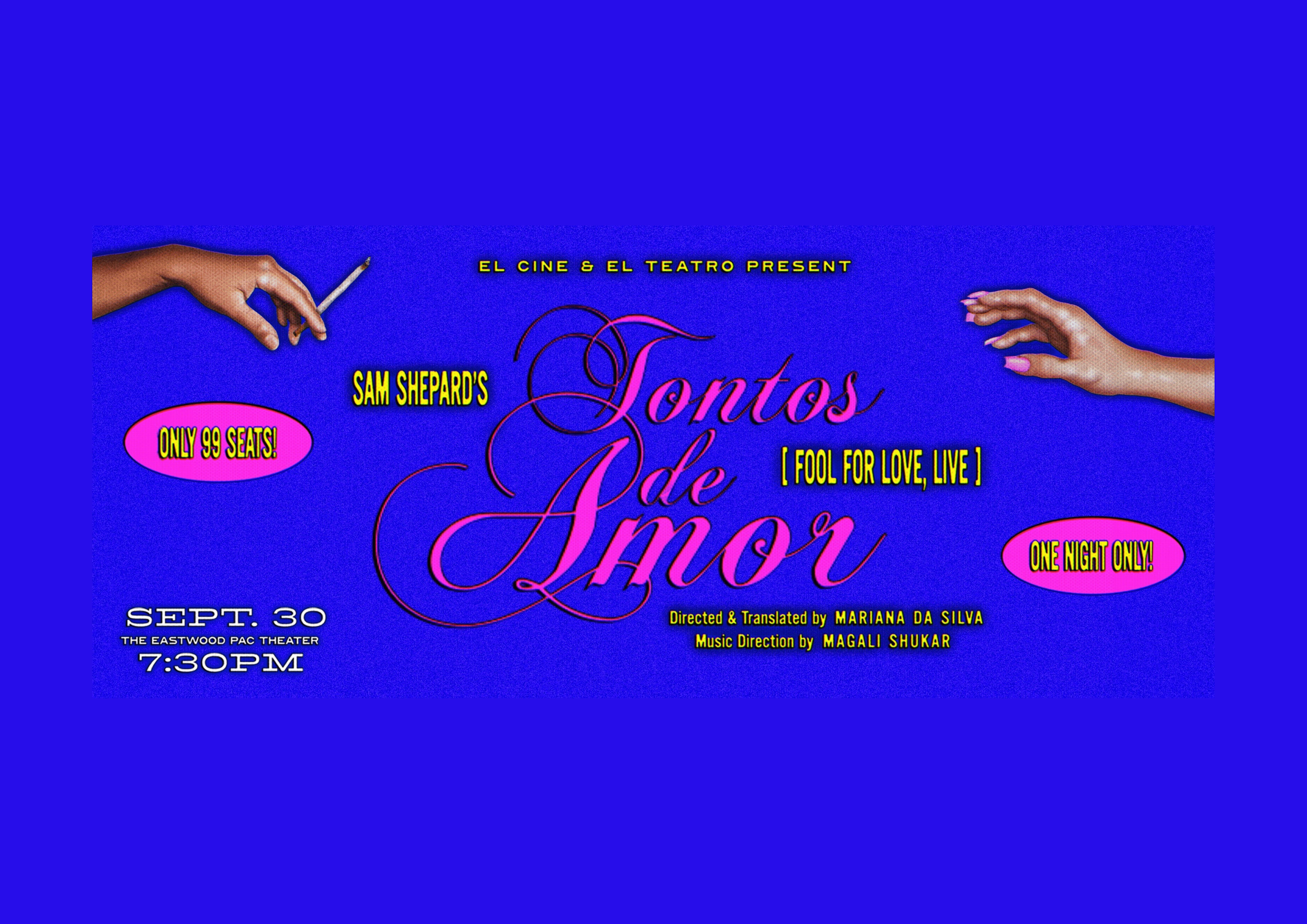 SAM SHEPARD’S TONTOS DE AMOR / FOOL FOR LOVE