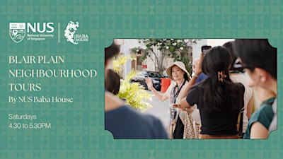 Blair Plain Neighbourhood Tour by NUS Baba House