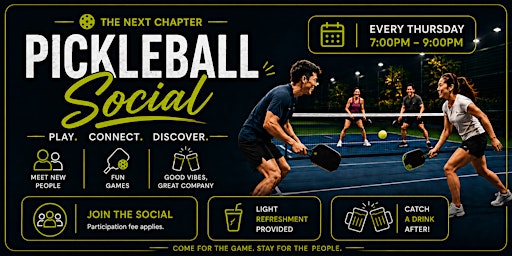 The Next Chapter : Pickleball Social