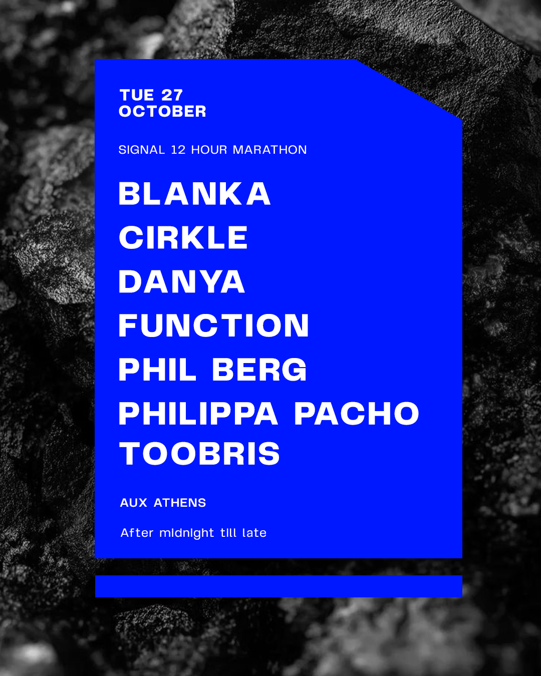 VLCT ZERO x SIGNAL 12 HOURS w/ Function, Philippa Pacho, BLANKA