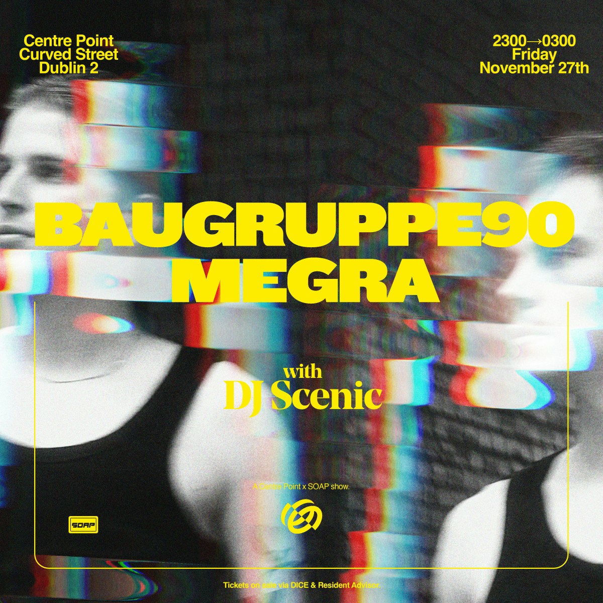 SOAP x Centre Point: BAUGRUPPE90 + Megra