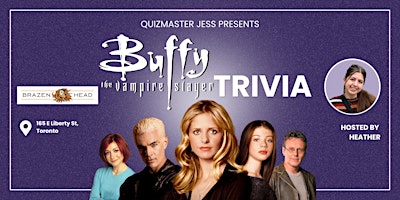 Buffy the Vampire Slayer Trivia at Brazen Head