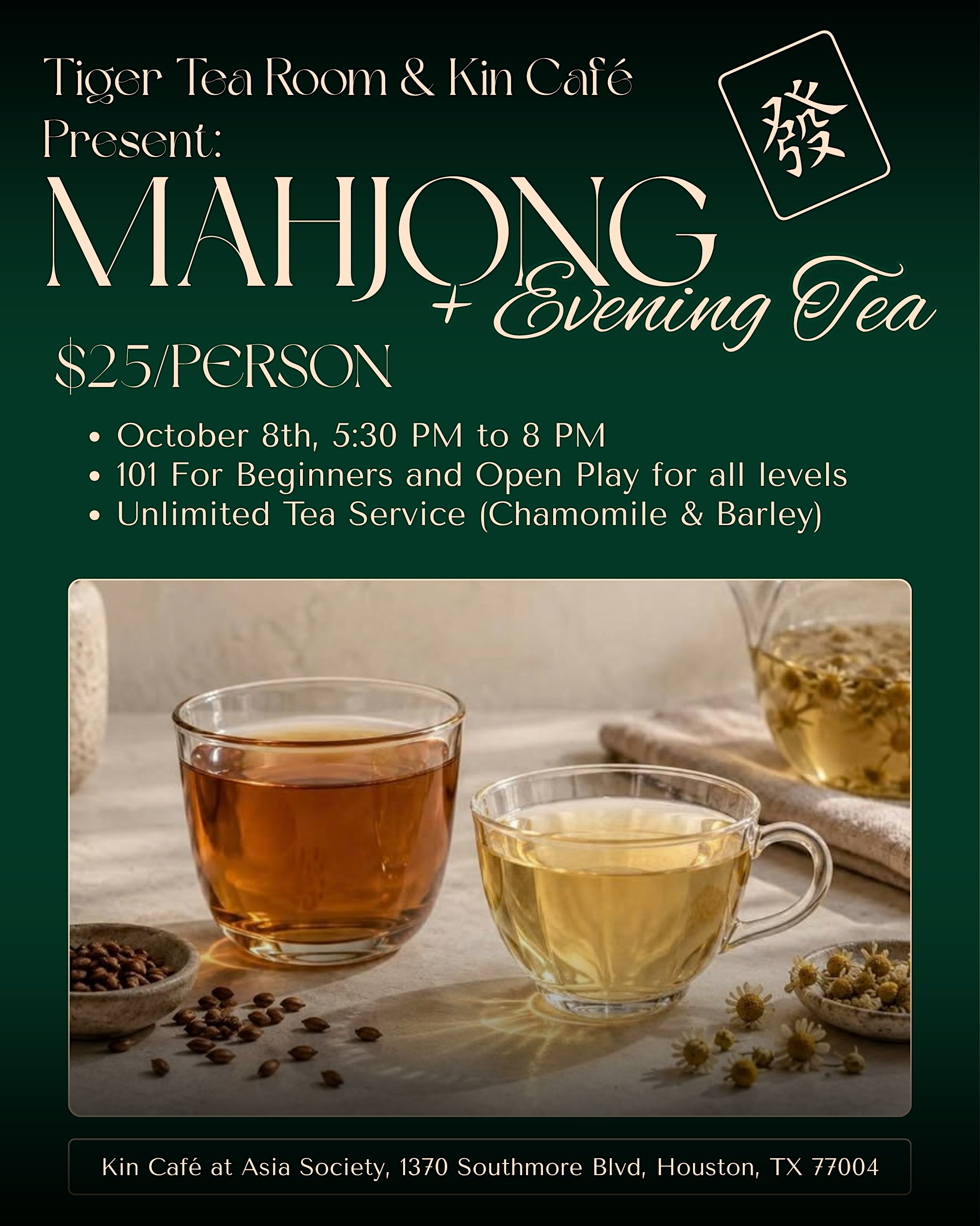 Tiger Tea Room x Kin Café at Asia Society | Mahjong 101 & Social