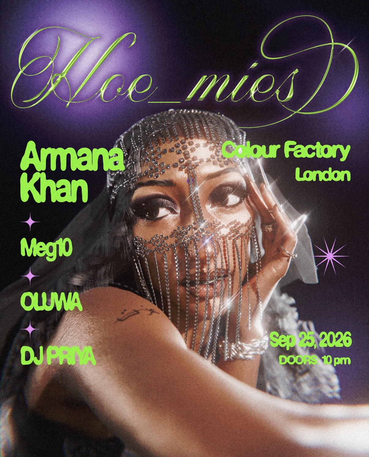 Hoe_mies: ARMANA KHAN, Meg10, Oluwa & DJ PRIYA