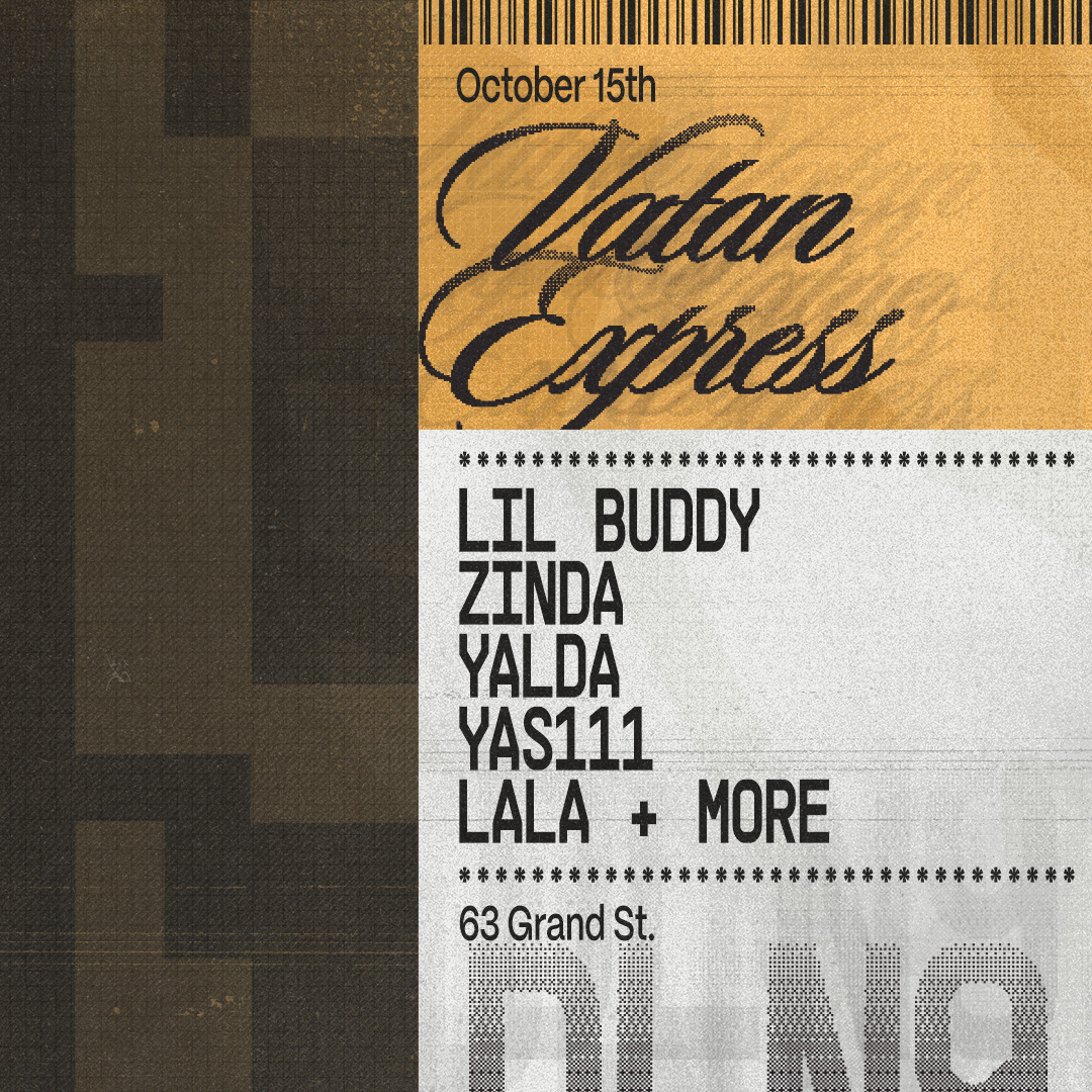 Vatan Express: Lil Buddy, Zinda, Yalda, Yas111, Lala + more | Dead Letter No.9