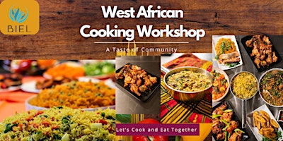 BIEL West African Cooking  Workshop Closing Event