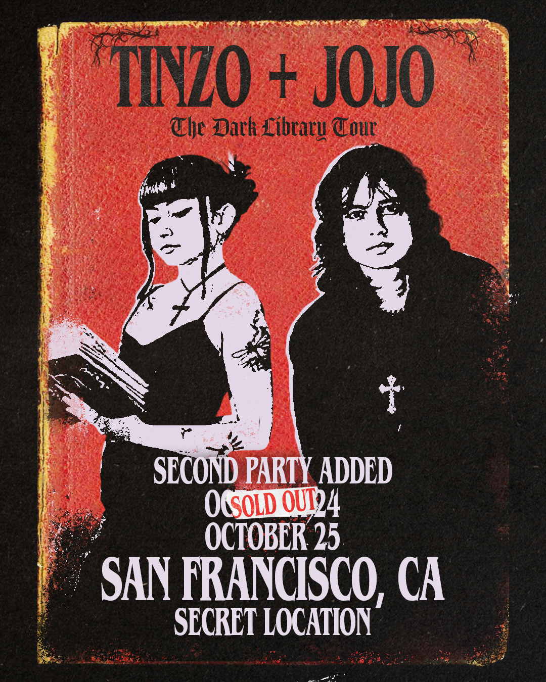 Tinzo + Jojo: Dark Library Tour SF (Second Party Added)