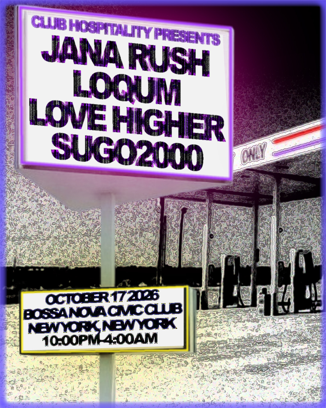 Club Hospitality with Jana Rush, Loqum, Love Higher, Sugo2000