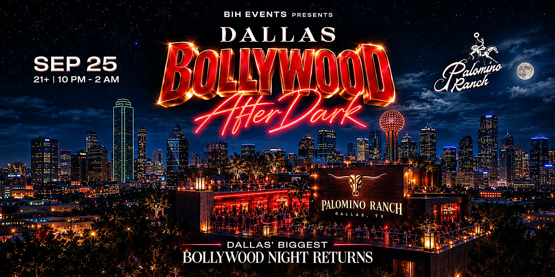 BIH Dallas: Bollywood After Dark Party@ Palomino Ranch Dallas | Sep 25