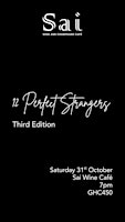 12 Perfect Strangers