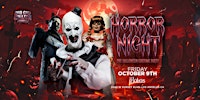 HORROR NIGHT @ LOS GLOBOS 18+ EVERYONE FREE W/RSVP