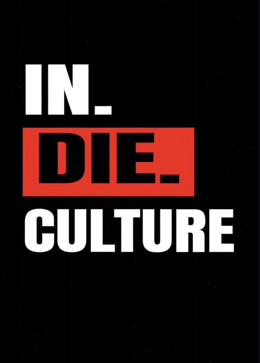INDIE CULTURE (DAY SESSION)